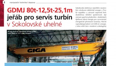 Technika a Trh, 2013/09, GDMJ 80t/12,5t/25,1m - crane for service of turbines in Sokolovská uhelná